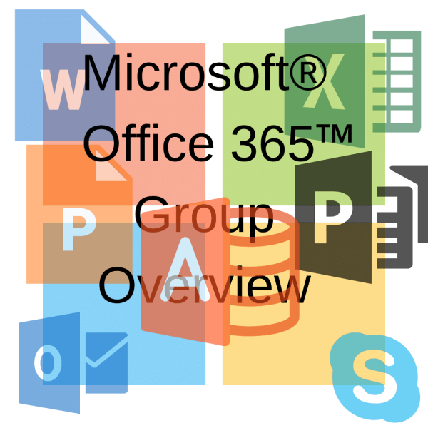 Office 365 Group Overview Sessions