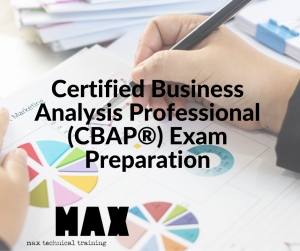 Certified Business Analysis Professional (CBAP®) Exam Preparation